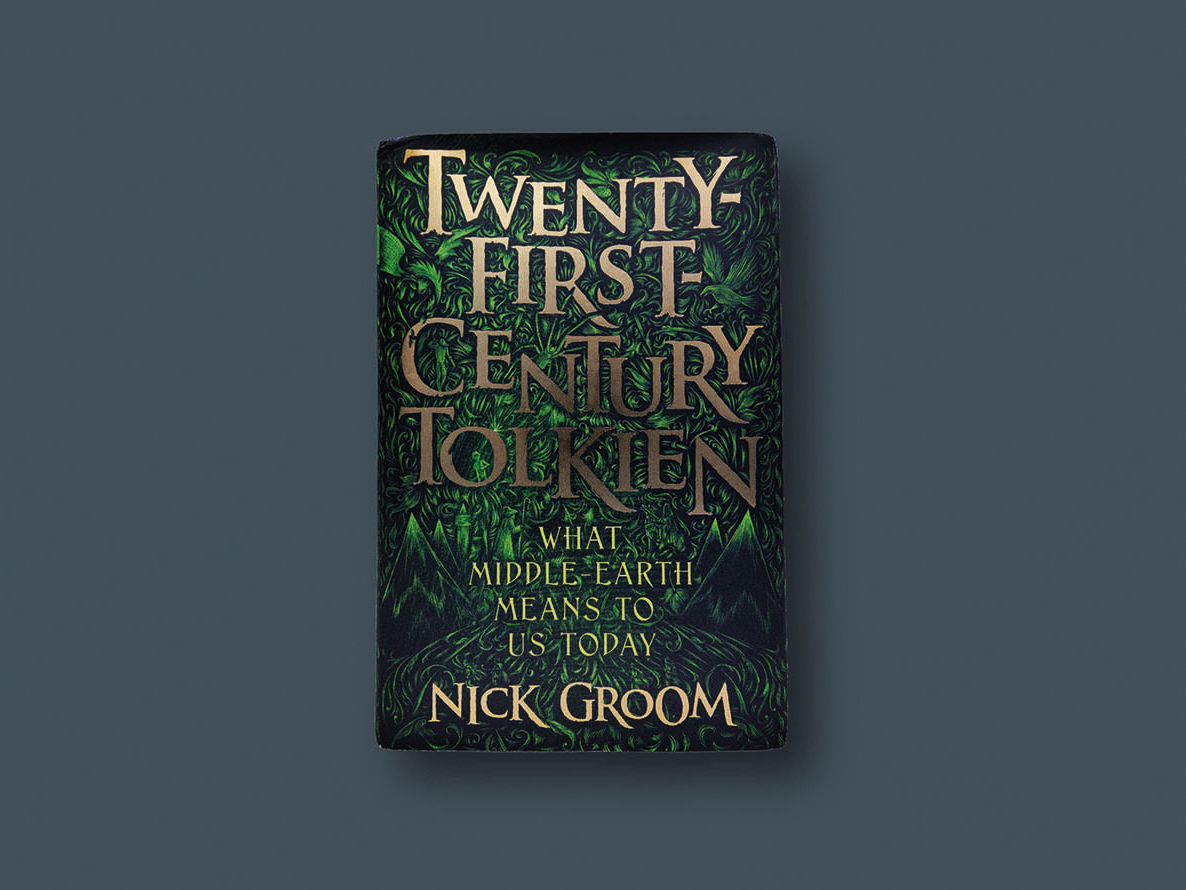 Tolkien in the Twenty-First Century, Book by Nick Groom, Official  Publisher Page